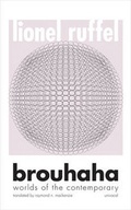 Cover: Brouhaha - Univocal Publishing LLC