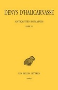 Cover: Denys d'Halicarnasse, Antiquites Romaines - Les Belles Lettres