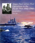 Cover: Major-Fleet Versus-Fleet Operations in the Pacific War, 1941-1945 - Government Printing Office