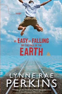 Enlarge image Cover: As Easy as Falling Off the Face of the Earth - HarperCollins