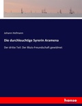 Cover: Die durchleuchtige Syrerin Aramena - Hansebooks