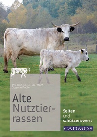 Abbildung von: Alte Nutztierrassen - Cadmos Verlag