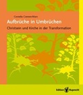 Cover: Aufbr&uuml;che in Umbr&uuml;chen - Edition Ruprecht