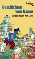 Cover: Geschichten vom Bauen - Globi-Verlag