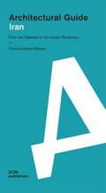 Cover: Iran. Architectural Guide - DOM publishers