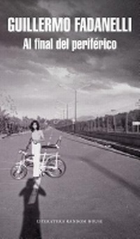 Enlarge image Cover: Al final del periferico / At the End of the Peripheral Road - Literatura Random House