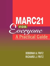 Abbildung von: MARC 21 for Everyone - ALA Editions