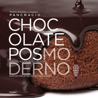Enlarge image Cover: Chocolate posmoderno / Postmodern Chocolate - Grijalbo Ilustrados