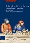 Cover: Orfevrerie Gothique En Europe - Viella