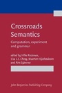 Cover: Crossroads Semantics - John Benjamins Publishing Co