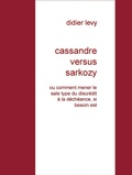 Cover: cassandre versus sarkozy - Books on Demand