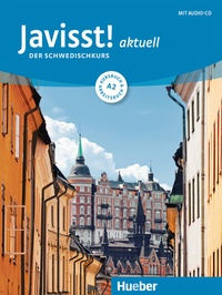 Abbildung von: Javisst! aktuell A2 - Hueber Verlag