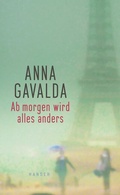 Cover: Ab morgen wird alles anders - Hanser
