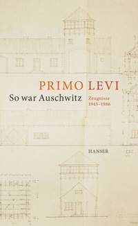 Enlarge image Cover: So war Auschwitz - Hanser