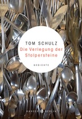 Cover: Die Verlegung der Stolpersteine - Hanser Berlin