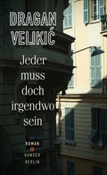 Cover: Jeder muss doch irgendwo sein - Hanser Berlin