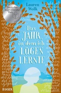 Cover: Das Jahr, in dem ich l&uuml;gen lernte - Hanser