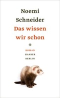 Cover: Das wissen wir schon - Hanser Berlin