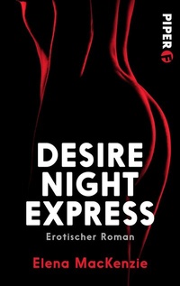 Abbildung von: Desire Night Express - Piper