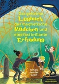 Cover: Das geheime Logbuch, das magnetische M&auml;dchen und eine fast brillante Erfindung - Thienemann