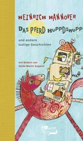 Cover: Das Pferd Huppdiwupp und andere lustige Geschichten - Rowohlt Taschenbuch