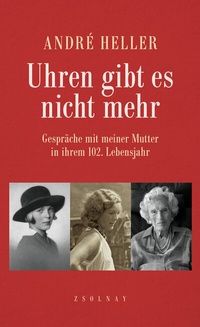Abbildung von: Uhren gibt es nicht mehr - Zsolnay