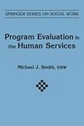 Cover: Program Evaluation In Human Services - Springer Publishing Company