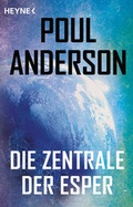 Cover: Die Zentrale der Esper - Heyne