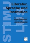 Cover: Literatur, Sprache und Institution - Praesens Verlag