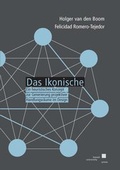 Cover: Das Ikonische - Kassel University Press