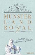 Cover: M&uuml;nsterland Royal - Droste Verlag GmbH