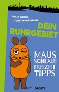 Cover: Dein Ruhrgebiet - Droste Verlag GmbH