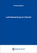 Cover: Lehrerbewertung im Internet - Kovac, Dr. Verlag