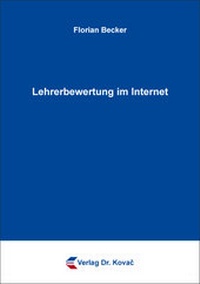 Enlarge image Cover: Lehrerbewertung im Internet - Kovac, Dr. Verlag