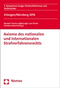 Cover: Axiome des nationalen und internationalen Strafverfahrensrechts - Nomos