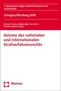 Abbildung von: Axiome des nationalen und internationalen Strafverfahrensrechts - Nomos