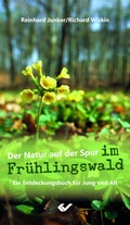 Cover: Der Natur auf der Spur im Fr&uuml;hlingswald - Christliche Verlagsgesellschaft