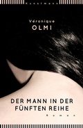 Cover: Der Mann in der f&uuml;nften Reihe - Antje Kunstmann Verlag