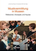 Cover: Musikvermittlung in Museen - Helbling