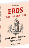 Cover: EROS - &Uuml;ber Lust und Liebe - Verlag Rockstuhl