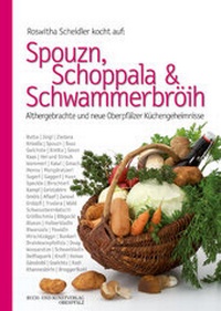 Abbildung von: Spouzn, Schoppala & Schwammerbröih - Buch- & Kunstverlag Oberpfalz