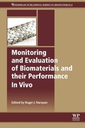 Cover: Monitoring and Evaluation of Biomaterials and their Performance In Vivo - Woodhead Publishing