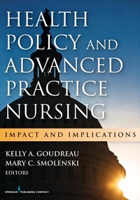 Abbildung von: Health Policy and Advanced Practice Nursing - Springer Publishing Company