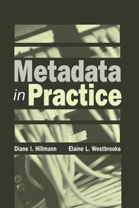 Abbildung von: Metadata in Practice - ALA Editions