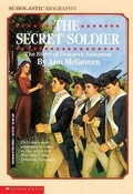 Cover: Secret Soldier: The Story of Deborah Sampson - Turtleback Books