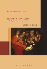 Enlarge image Cover: Figures of Natality - Bloomsbury Academic USA
