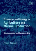Cover: Economics and Ecology in Agriculture and Marine Production - Edward Elgar Publishing