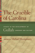 Cover: The Crucible of Carolina - University of Georgia Press