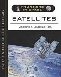 Enlarge image Cover: Satellites - Facts On File Inc