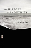 Cover: The History of Anonymity - University of Georgia Press